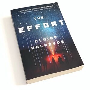 The Effort by Claire Holroyde Book
